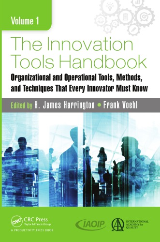 The Innovation Tools Handbook, Volume 1