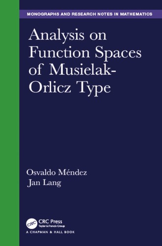 Analysis on Function Spaces of Musielak-Orlicz Type