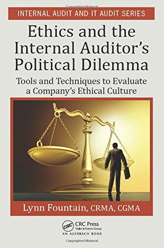 Ethics and the Internal Auditor's Political Dilemma