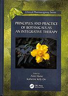 Principles and Practice of Botanicals as an Integrative Therapy