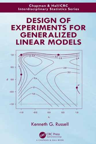 Design of Experiments for Generalized Linear Models