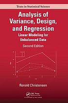 Analysis of Variance, Design, and Regression Linear Modeling for Unbalanced Data