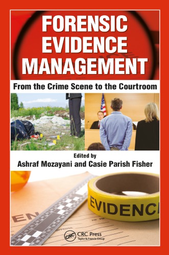 Forensic Evidence Management