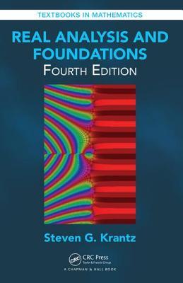 Real Analysis and Foundations, Fourth Edition