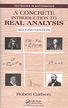 A concrete introduction to real analysis