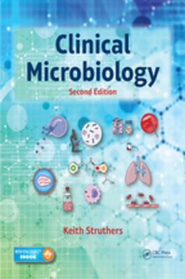 Clinical Microbiology, Second Edition