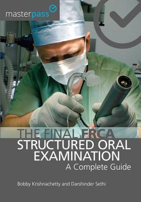 The Final Frca Structured Oral Examination