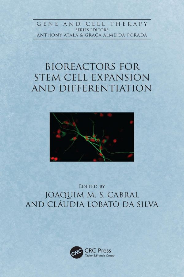 Bioreactors for Stem Cell Expansion and Differentiation