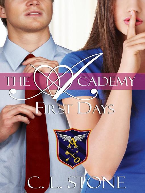 The Academy--First Days