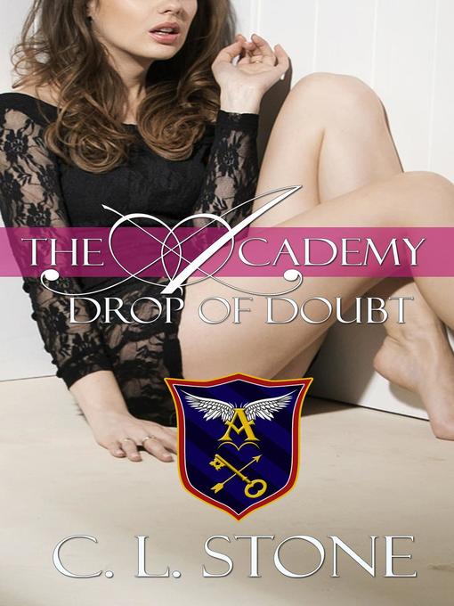 The Academy--Drop of Doubt