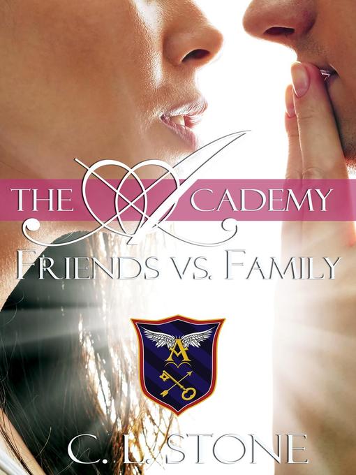 The Academy--Friends vs. Family