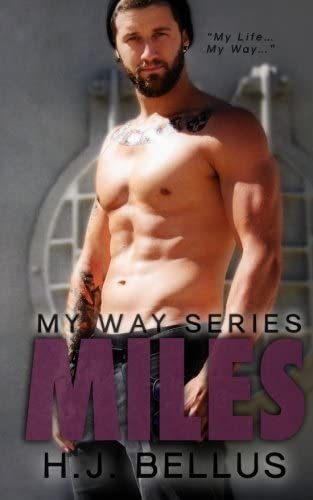 Miles (My Way Series) (Volume 2)