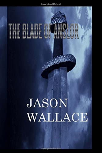 The Blade of Anslor