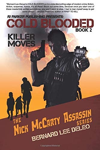 Cold Blooded II - Killer Moves (Nick McCarty) (Volume 2)