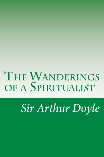 The Wanderings of a Spiritualist