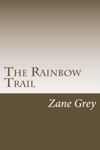 The Rainbow Trail