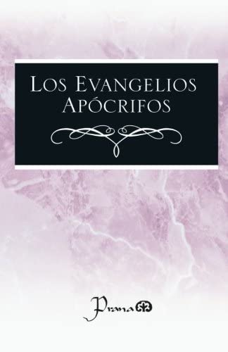 Los evangelios apocrifos (Spanish Edition)