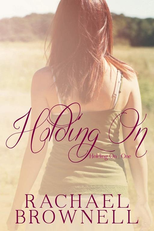 Holding On, #1