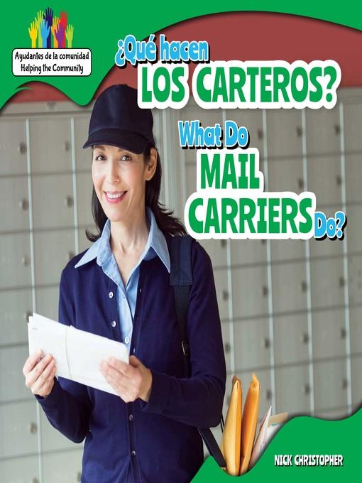¿Qué hacen los carteros? / What Do Mail Carriers Do?