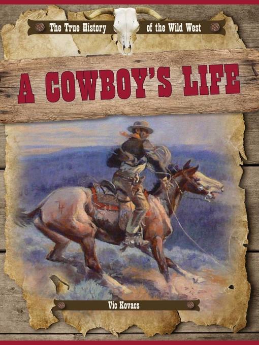 A Cowboy's Life