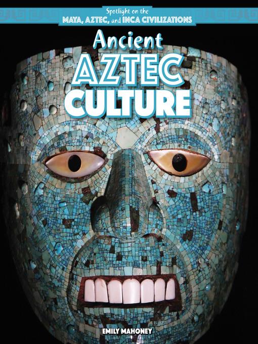 Ancient Aztec Culture