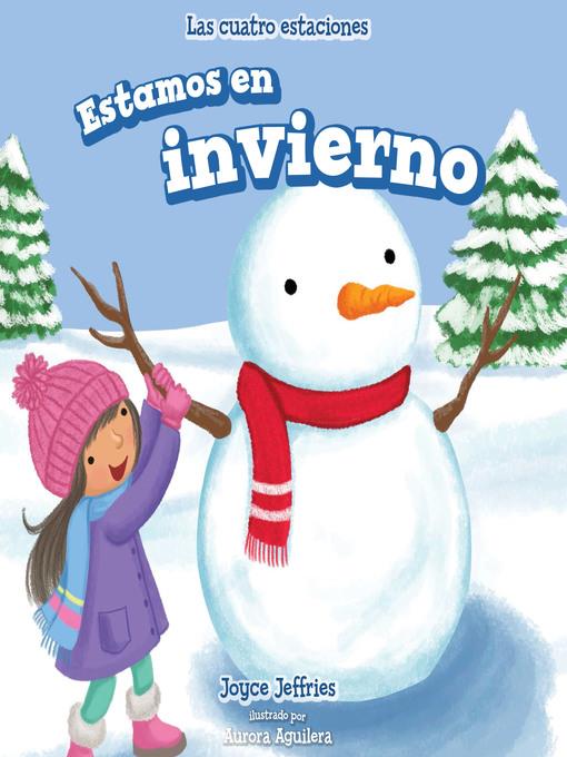 Estamos en invierno (It's Winter)