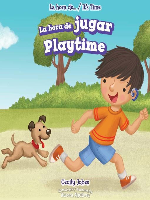 La hora de jugar / Playtime