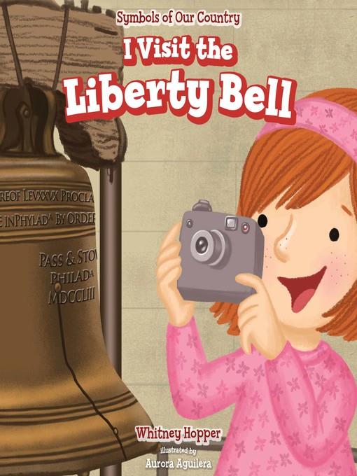 I Visit the Liberty Bell