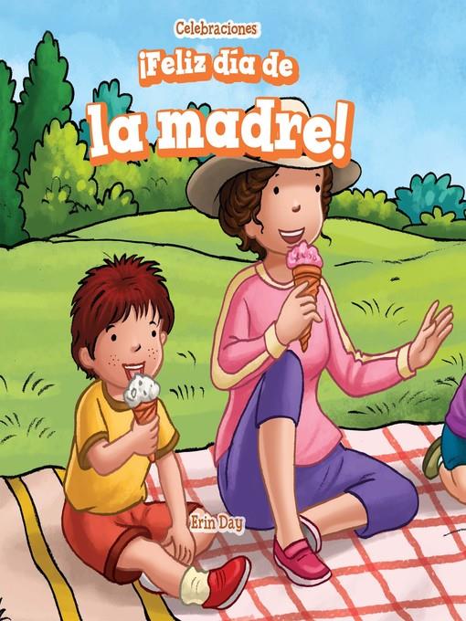 ¡Feliz día de la madre! (Happy Mother's Day!)