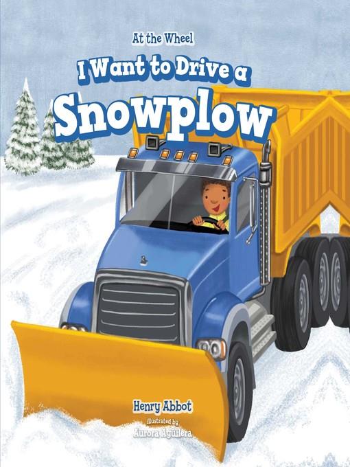 I Want to Drive a Snowplow