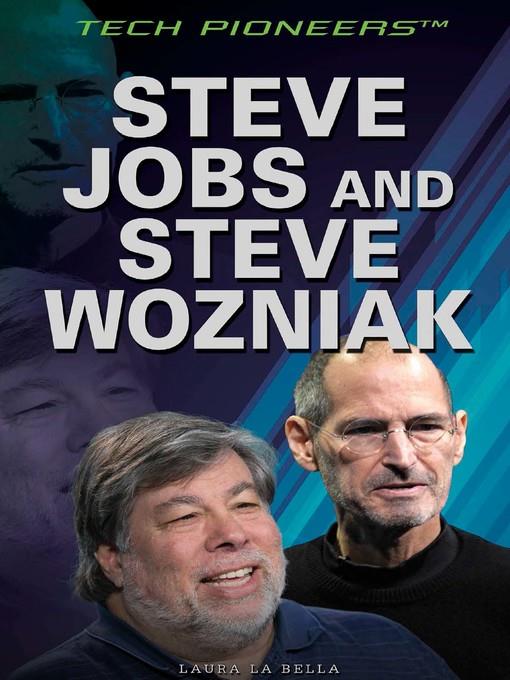 Steve Jobs and Steve Wozniak