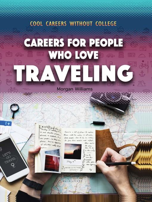 Careers for People Who Love Traveling