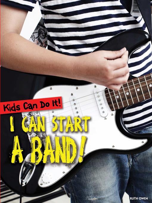 I Can Start a Band!