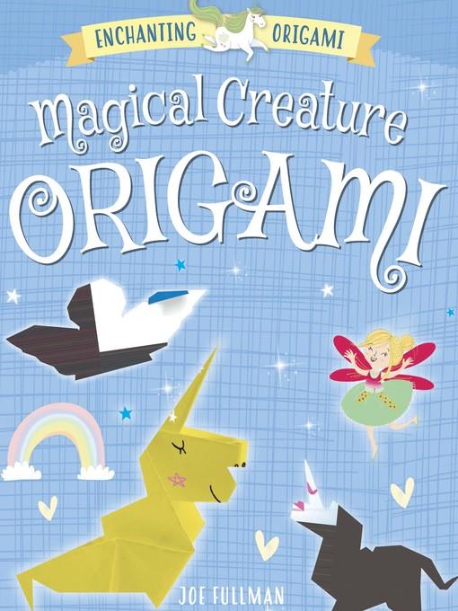 Magical Creature Origami