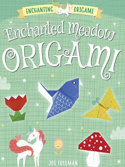 Enchanted Meadow Origami