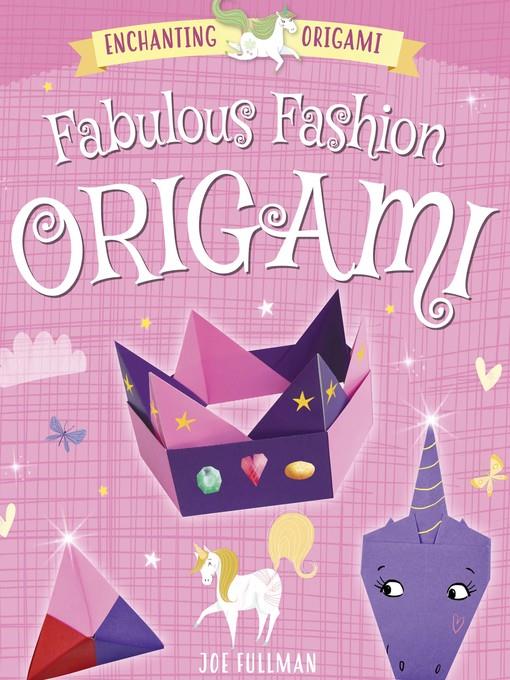 Fabulous Fashion Origami