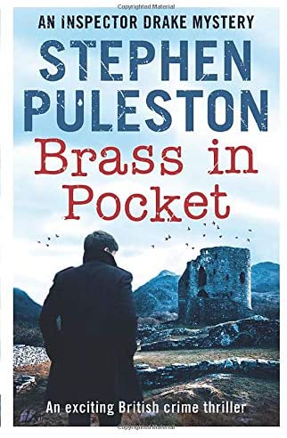 Brass in Pocket: Inspector Drake Mystery (Volume 1)