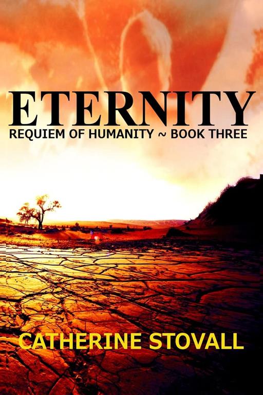 Eternity (Requiem of Humanity) (Volume 3)