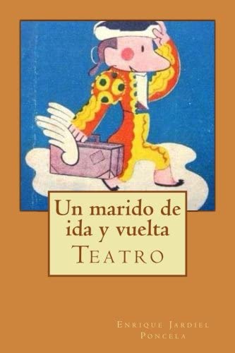 Un marido de ida y vuelta (Spanish Edition)