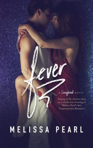 Fever (A Songbird Novel)