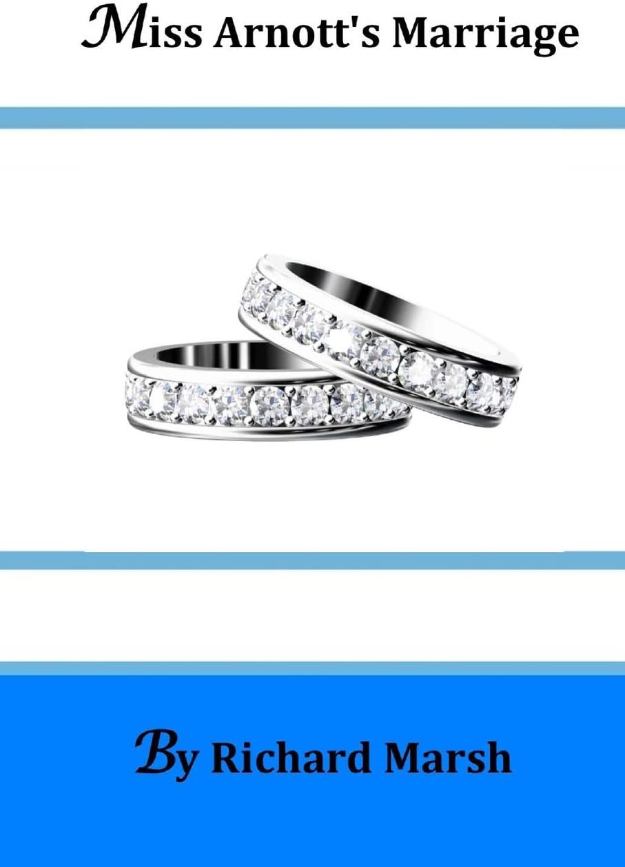 Miss Arnott's Marriage