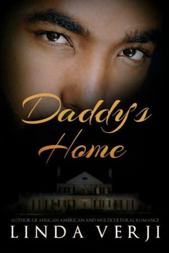 Daddy's Home: An African American Romance (Firebacks)