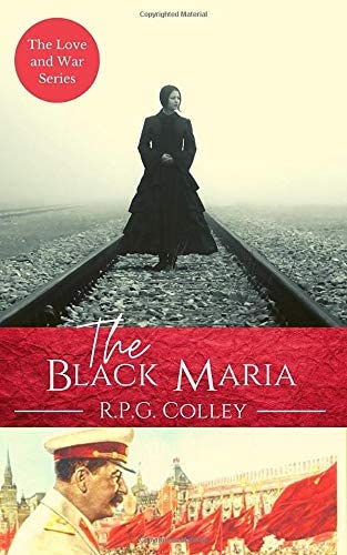 The Black Maria (The Love and War Series)