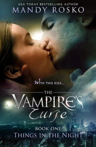 The Vampire's Curse (Things in the Night) (Volume 1)