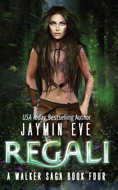 Regali (A Walker Saga)