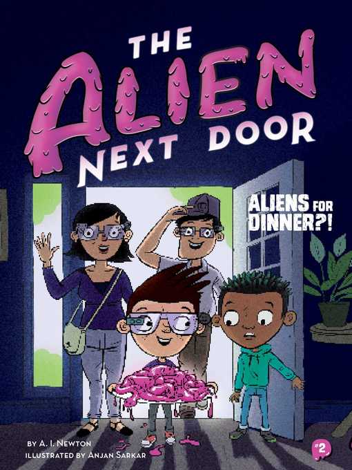 The Alien Next Door 2