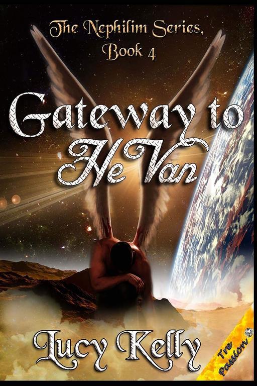 Gateway to HeVan (The Nephilim) (Volume 5)