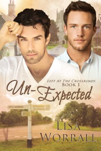 Un-Expected (Left at the Crossroads) (Volume 1)