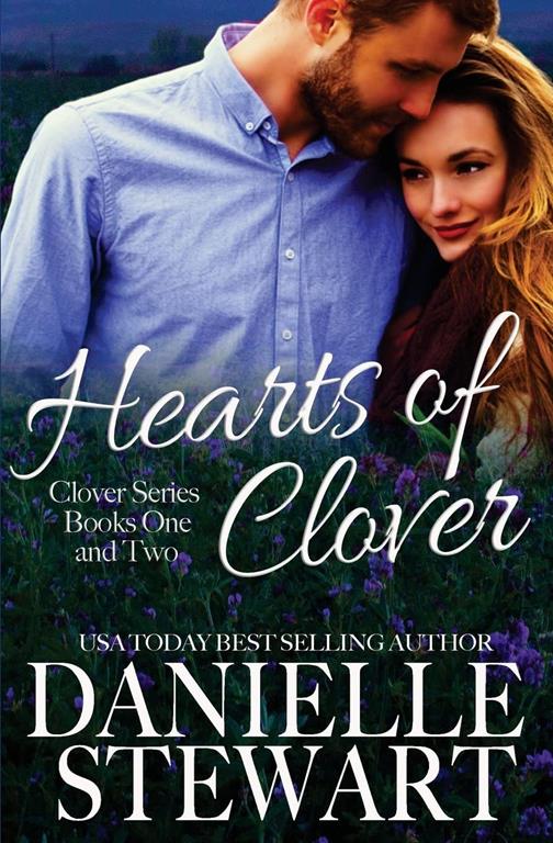 Hearts of Clover (The Clover Series)