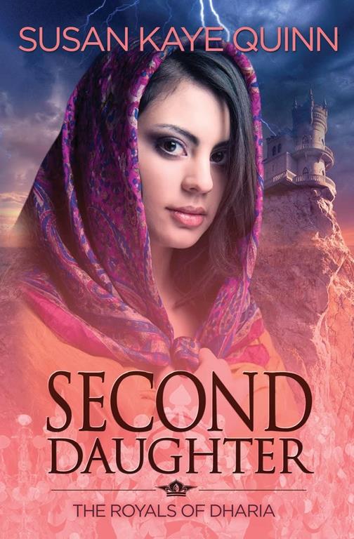 Second Daughter (The Royals of Dharia, Book Two) (The Dharian Affairs)